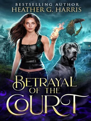 cover image of Betrayal of the Court